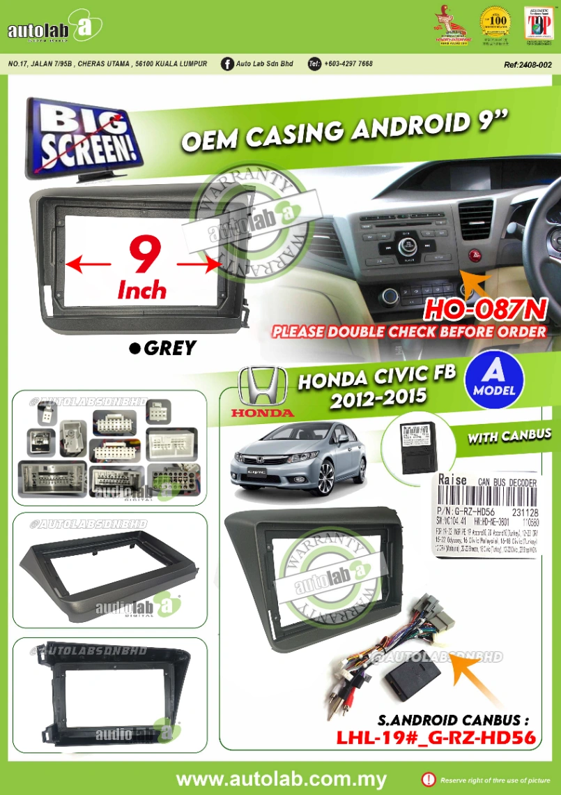 HONDA CIVIC FB CASING 9" 2012-2015