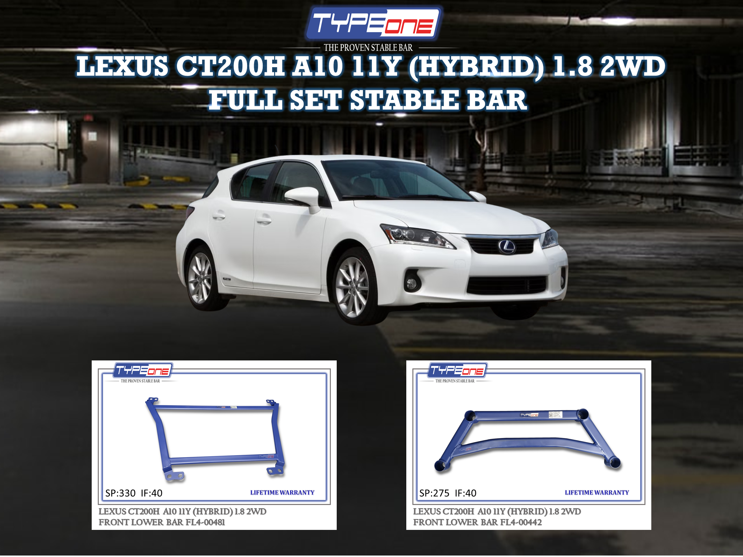 (TYPEONE) LEXUS A10 CT200H 11Y (HYBRID) 1.8 2WD