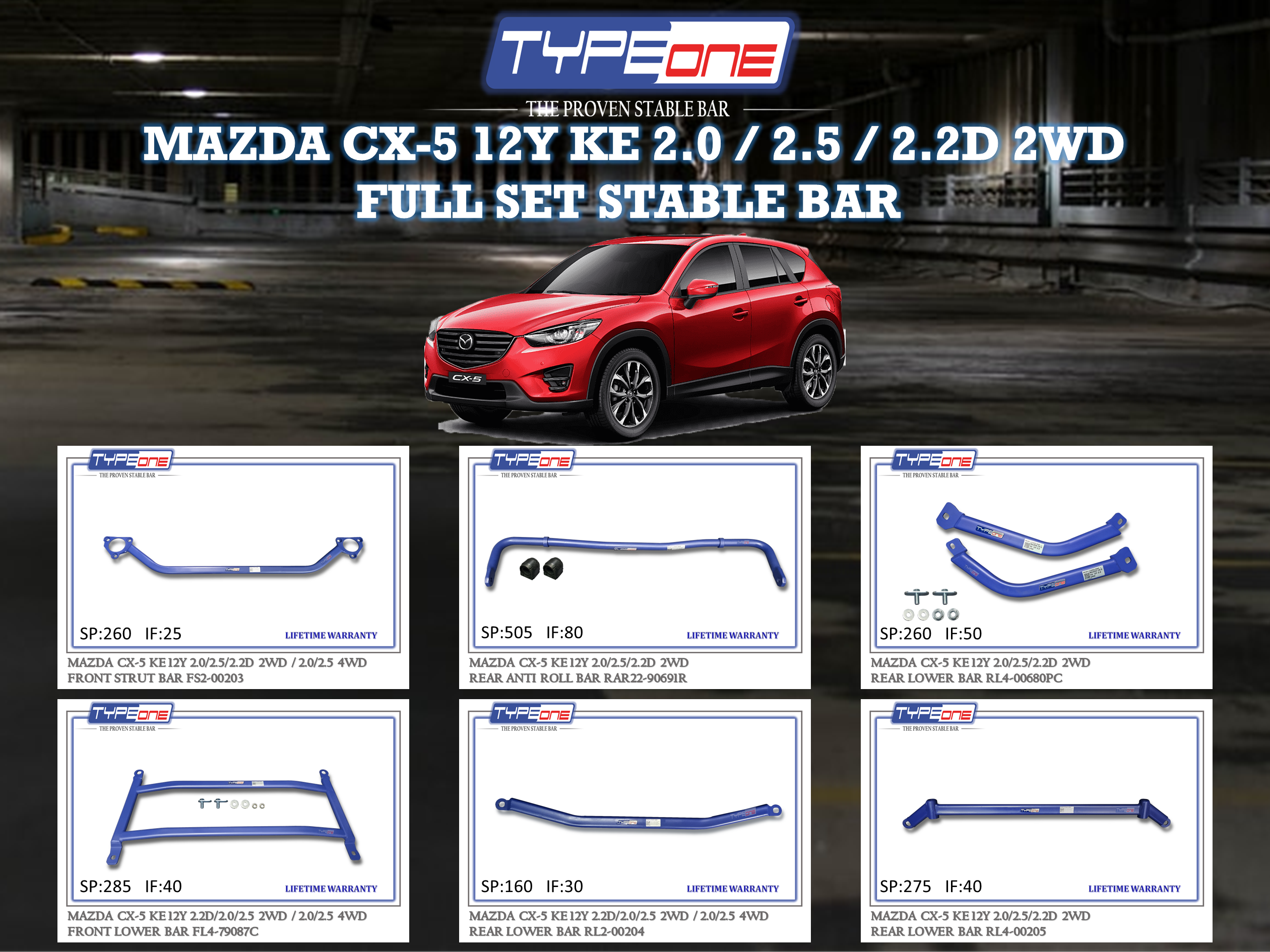 (TYPEONE) MAZDA CX-5 12Y KE 2.0 , 2.5 , 2.2D 2WD