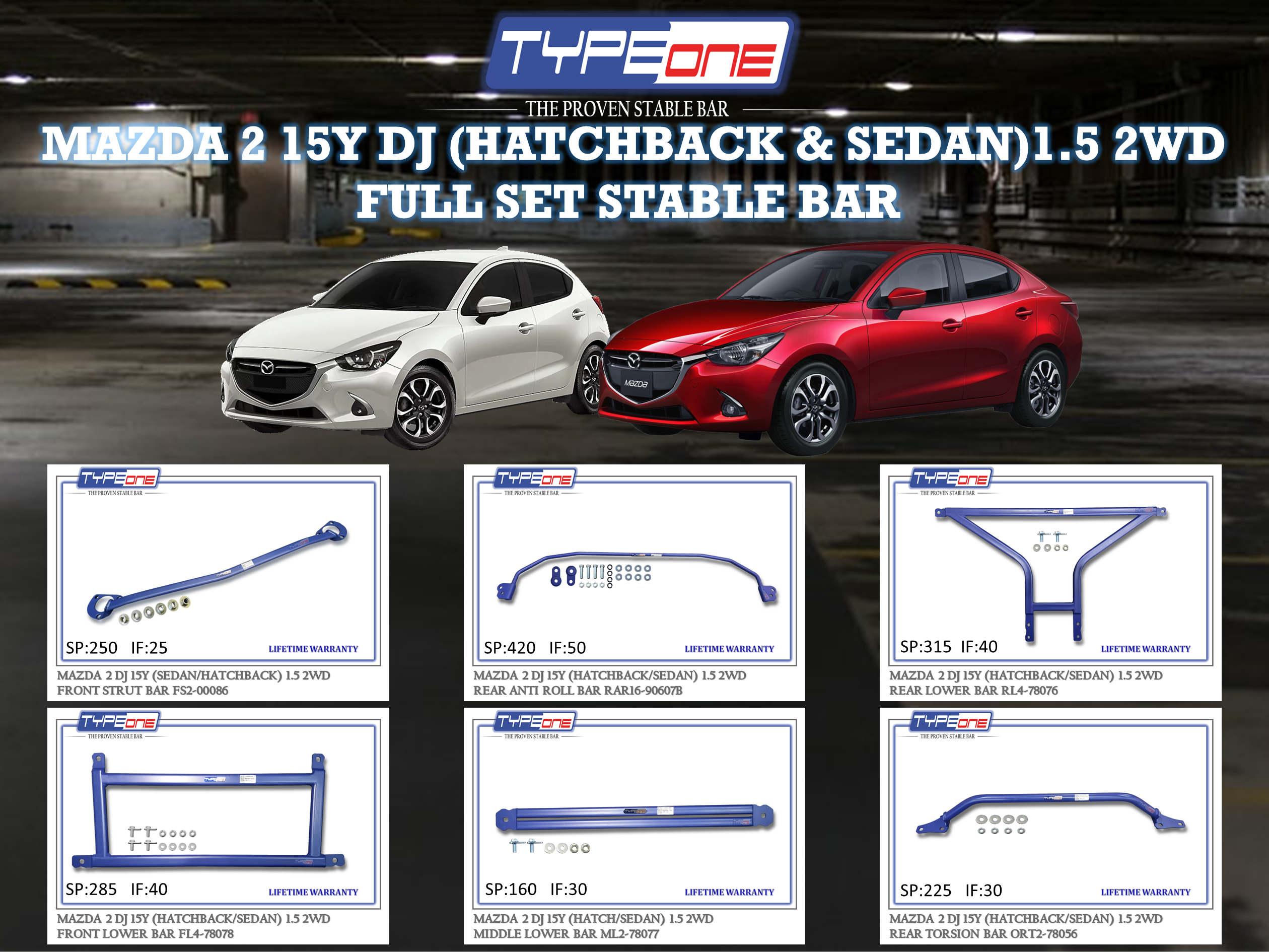 (TYPEONE) MAZDA 2 15Y DJ (HATCHBACK & SEDAN)1.5 2WD