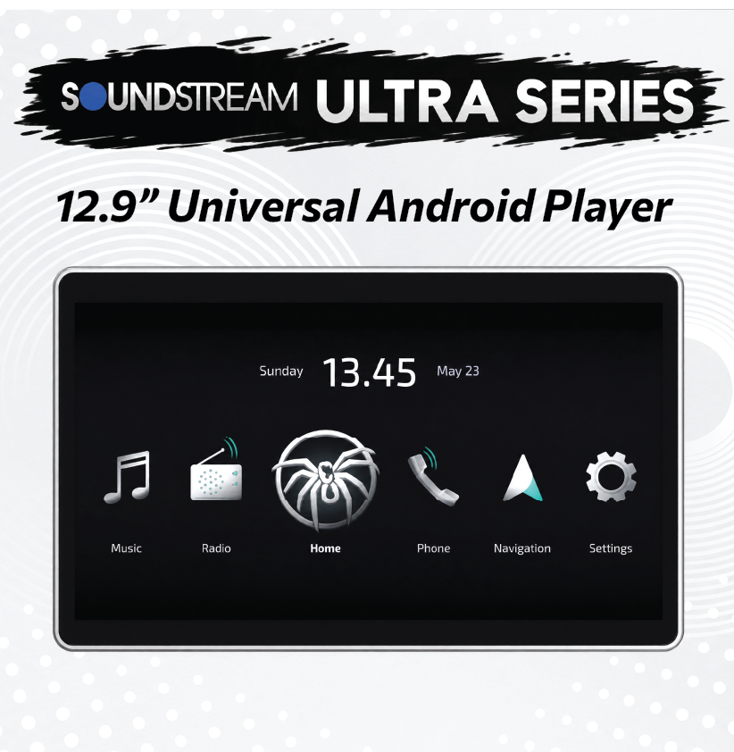 SOUNDSTREAM ULTRA SERIES - 12.9" Universal Android Player