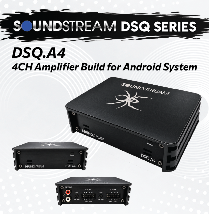 SOUNDSTREAM DSQ.A4 - 4CH AMPLIFIER BUILT FOR ANDROID SYSTEM